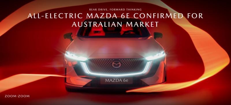 MAZDA 6e将于2026年年中登陆澳洲 长安马自达全球电动化布局持续落地